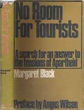 No Room For Tourists By Margaret Black
