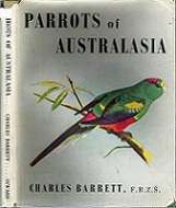 Parrots Of Australasia By Charles Barrett