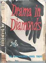 Drama In Diamonds By Dennis B. Craig and Brian Parkes