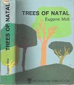 Trees Of Natal By Eugene Moll **Signed and Number Copy**