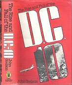 The Rise And Fall Of The DC - 10 By John Godson