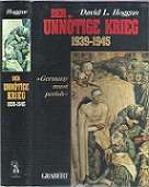 Der Unnotige Krieg 1939 - 1945 By David L. Hoggan
