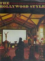 The Hollywood Style By Atthur Knight & Eliot Elisofon