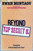 Beyond Top Secret U By Ewen Montagu