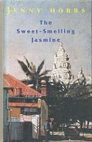 The Sweet - Smelling Jasmine By Jenny Hobbs