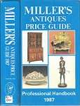 Miller`s Antiques Price Guide 1987 By Martin and Judith Miller