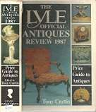 The Lyle Official Antiques Review 1987 By Tony Curtis