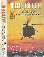 The Elite - The Story Of The Rhodesian Special Air Service By Barbara Cole