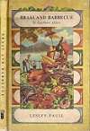 Braai And Barbecue In Southern Africa By Lesley Faull **Signed Copy**