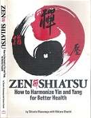 Zen Shiatsu By Shizuto Masunaga With Wataru Ohashi