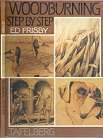 Woodburning Step By Step By Ed Frisby