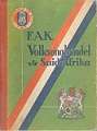F.A.K. Volksangbundel Vir Suid-Afrika By Dr. Hugo Gutsche