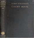 Lord Halifax's Ghost Book By Charles Lindley, Viscount Halifax **COLLECTABLE**