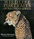 Wildlife Portraits Of Southern Africa - By Donald Heywood