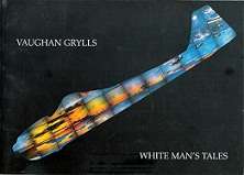 White Man`s Tales - By Vaughan Grylls **SIGNED COPY**