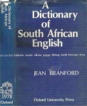 A Dictionary Of South African English - By Jean Branford