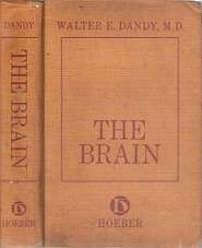 The Brain - By Walter E. Dandy