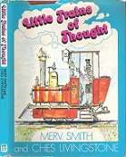 Little Trains Of Thought - By Merv. Smith & Ches Livingstone