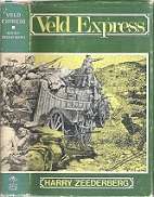 Veld Express - By Harry Zeederberg