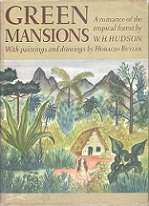 Green Mansions - By W. H. Hudson