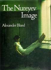 The Nureyev Image - By Alexander Bland