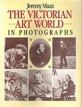The Victorian Art World In Photographs - By Jeremy Maas