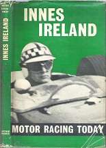 Motor Racing Today - By Innes Ireland