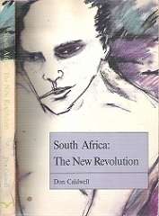 South Africa : The New Revolution - By Don Caldwell
