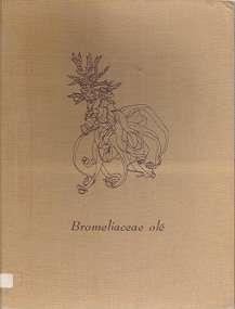 Bromeliaceae Ole - By The Corpus Christi Bromeliad Society