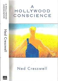 A Hollywood Conscience - By Ned Cresswell