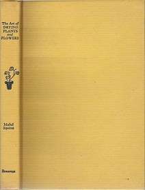 The Art Of Drying Plants & Flowers - By Mabel Squires