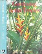 Gardening In The Tropics - By T. M. Greensill