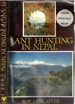 Plant Hunting In Nepal - By Roy Lancaster **EX-LIBRARY**
