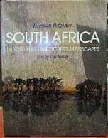 South Africa - Landshapes, Landscapes & Manscapes - By Herman Potgieter