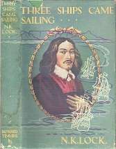 Three Ships Came Sailing - By N. K. Lock