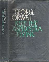 Keep The Aspidistra Flying - By George Orwell **EX-LIBRARY**
