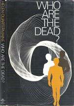Who Are The Dead? - By Helen Quartermaine