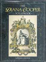 The Diana Cooper Scrapbook - By Artemis Cooper