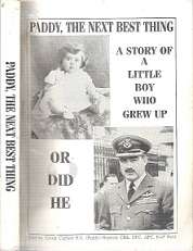 Paddy, The Next Best Thing - By Captain H. E. (Paddy) Hopkins **limited edition 24/50 Signed **
