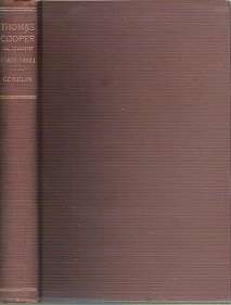Thomas Cooper: The Chartist (1805-1892) - By Robert J. Conklin **SCARCE 1ST EDITION**