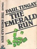 The Emerald Run - By Paul Tingay