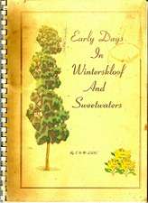 Early Days In Winterskloof And Sweetwaters - By C & M Lake
