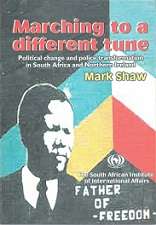 Marching To A Different Tune - By Mark Shaw