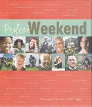 Perfect Weekend - By Dominique Herman & Brett Florens **SIGNED**