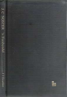 J C Noster : `n Feesbundel - Preface By J J Gauntlett