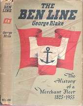 The Ben Line - The History Of A Merchant Fleet By George Blake