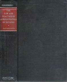 The Law & Practice Of Administration Of Estates - By D, Meyerowitz
