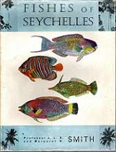 Fishes Of Seychelles - By Professor J. L. B. & Margaret M. Smith