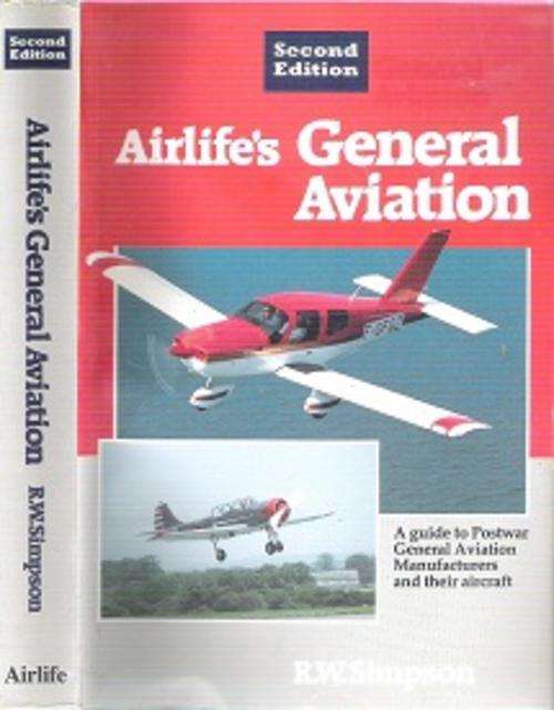 Airlife`s General Aviation - By R. W. Simpson