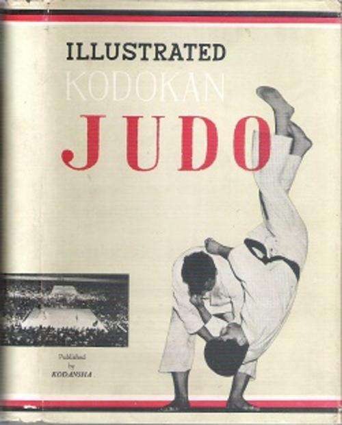 Illustrated Kodokan Judo - Preface By Risei Kano